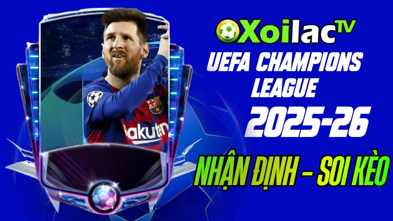 Soi kèo Cúp C1 hôm nay tại Xoilac TV